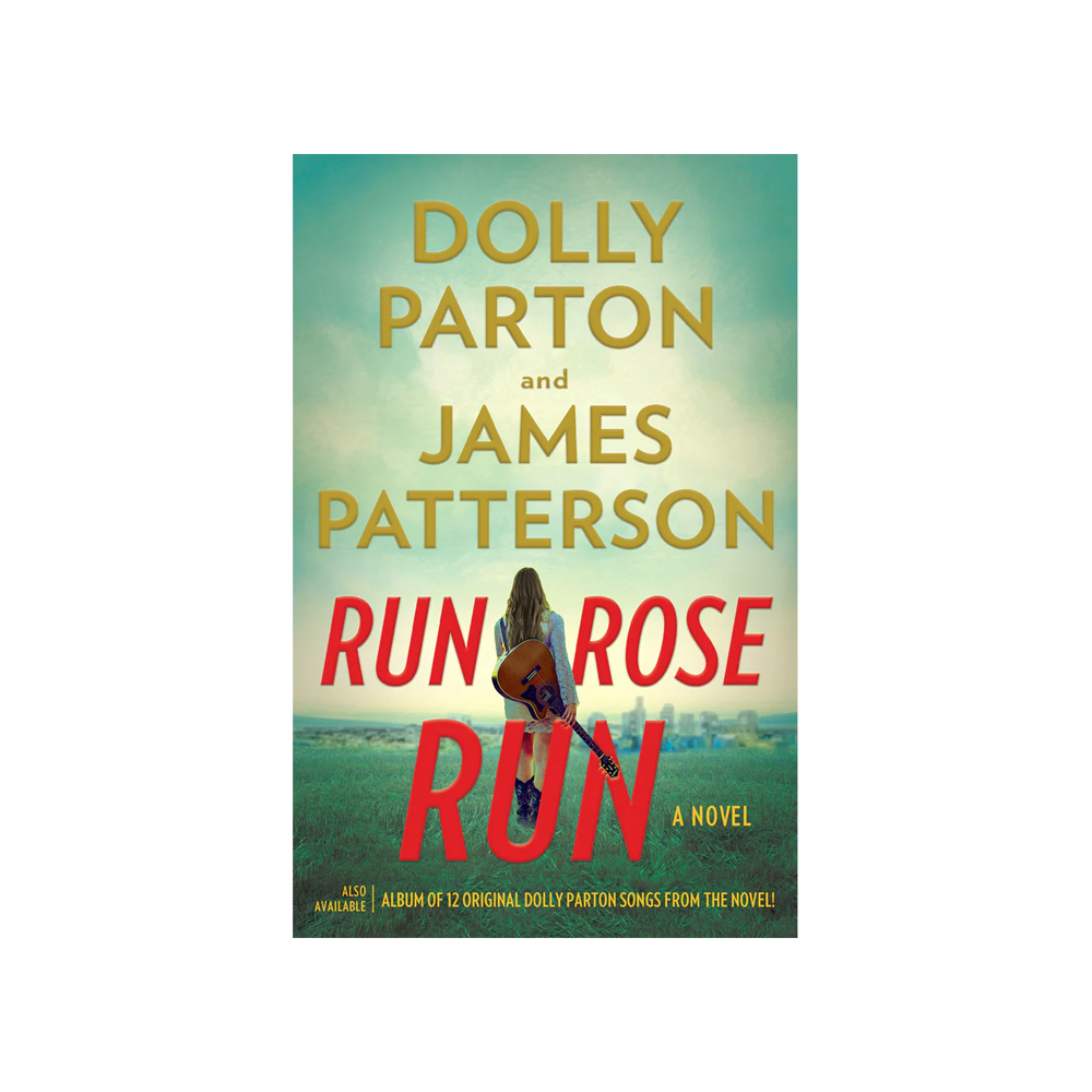 Dolly Parton Run, Rose, Run Hardcover Book