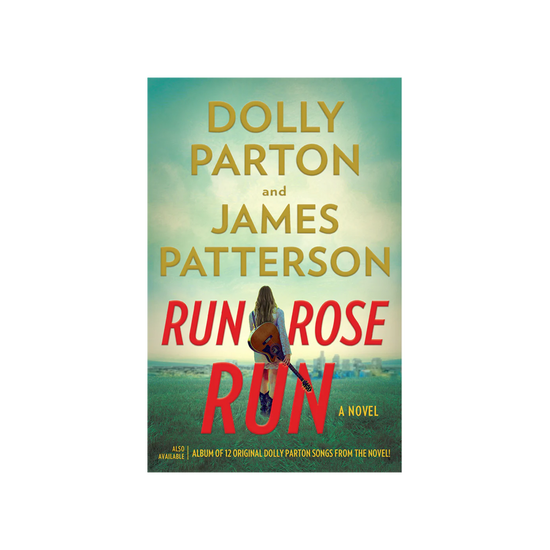 Dolly Parton Run, Rose, Run Hardcover Book