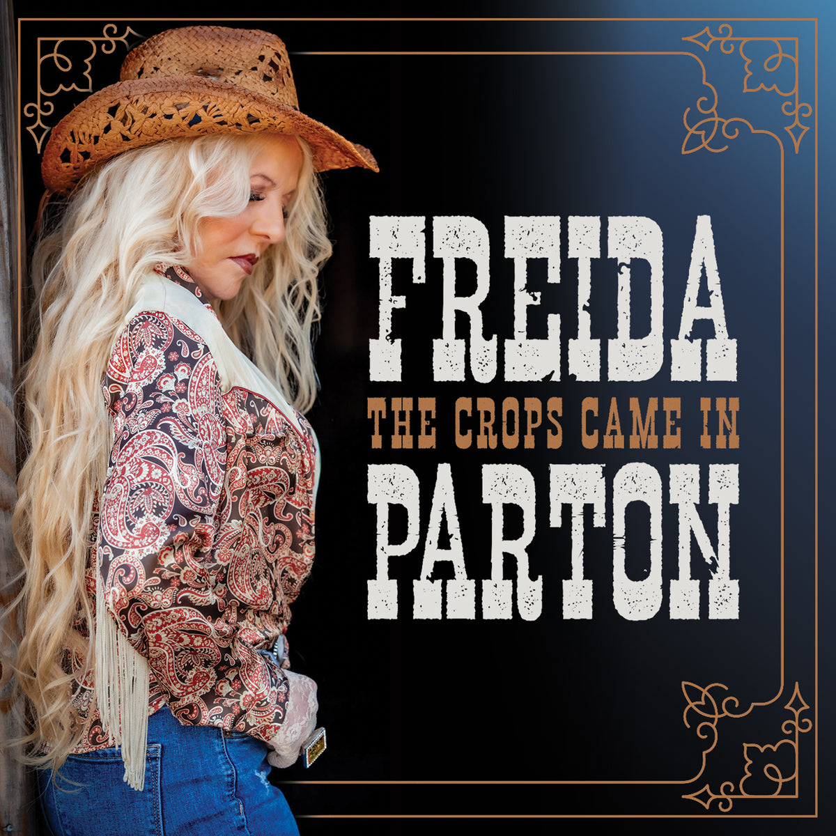 Crops Came In CD - Freida Parton