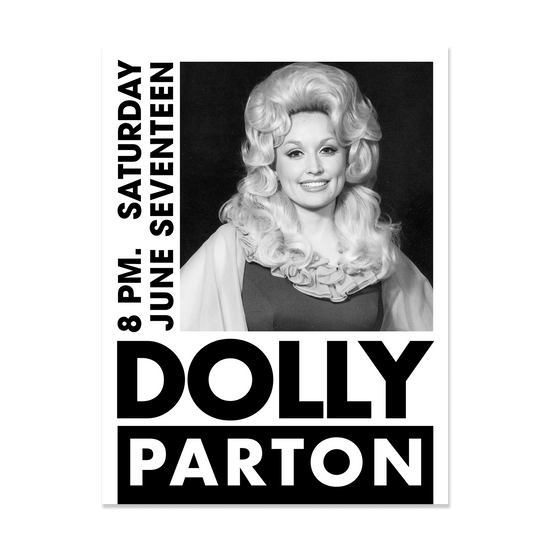 Dolly Parton 18" x 24" black and white show poster with a matte finish. 