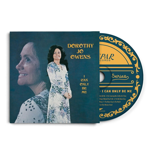 I Can Only Be Me CD - Dorothy Jo Owens