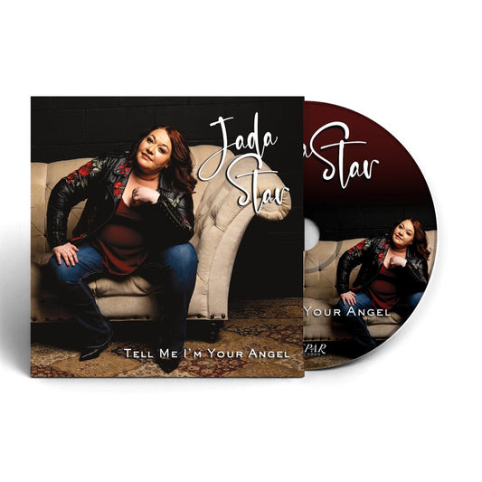 Tell Me I'm Your Angel CD - Jada Star