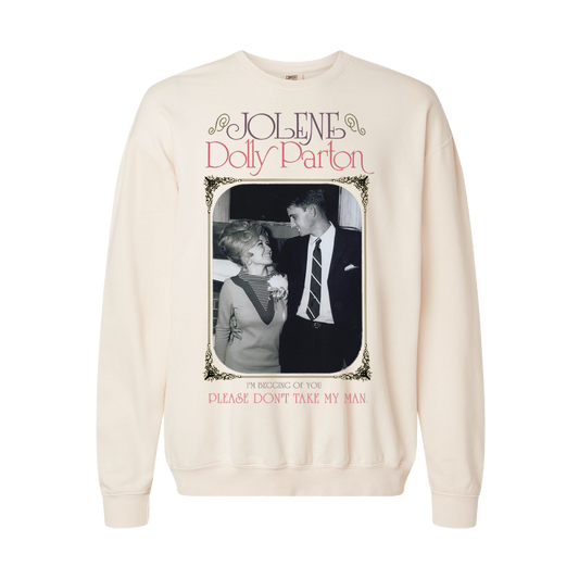 Dolly Parton ’Please Don’t Take My Man’ Crewneck - White Sweatshirt with Couple Kissing Photo