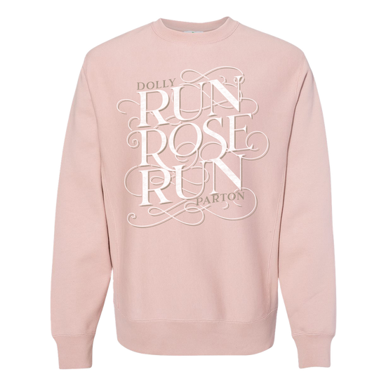 Dolly Parton Run Rose Run Pink Crewneck with ’don rose’ text on a stylish sweatshirt