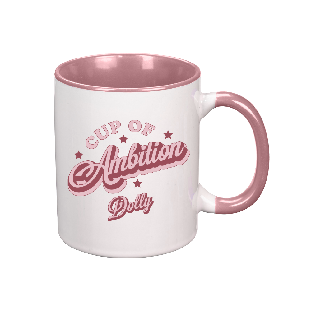 Dolly Parton Cup of Ambition Mug